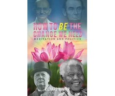KNYGA Richard Winter How to BE the Change We Need