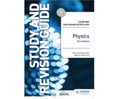 KNYGA Richard Woodside Cambridge International AS/A Level Physics Study and Revision Guide Third Edition