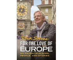 KNYGA Rick Steves For the Love of Europe (First Edition)