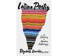 KNYGA Rigoberto Gonzalez Latino Poetry: The Library of America Anthology (LOA #382)
