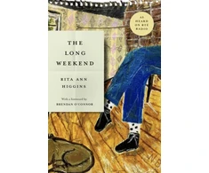 KNYGA Rita Ann Higgins Long Weekend