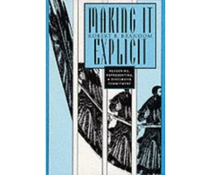 KNYGA Robert B Brandom Making It Explicit