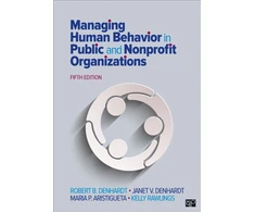 KNYGA Robert B Denhardt Managing Human Behavior in Public and Nonprofit Organizations
