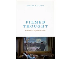 KNYGA Robert B Pippin Filmed Thought