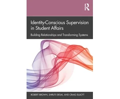 KNYGA Robert Brown Identity-Conscious Supervision in Student Affairs