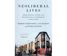 KNYGA Robert Chernomas Neoliberal Lives