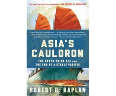 KNYGA Robert D Kaplan Asia's Cauldron
