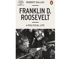 KNYGA Robert Dallek Franklin D. Roosevelt