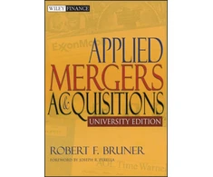 KNYGA Robert F Bruner Applied Mergers and Acquisitions, University Edition