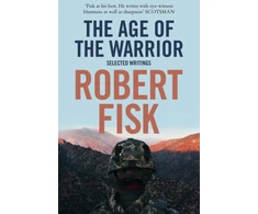 KNYGA Robert Fisk Age of the Warrior