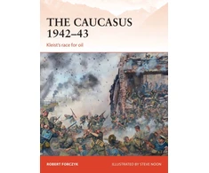 KNYGA Robert Forczyk Caucasus 1942–43