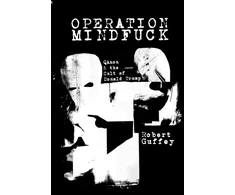 KNYGA Robert Guffey Operation Mindfuck
