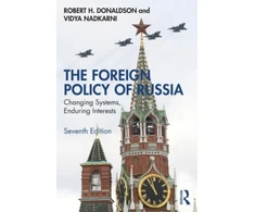 KNYGA Robert H Donaldson The Foreign Policy of Russia