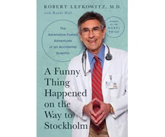 KNYGA Robert J Lefkowitz A Funny Thing Happened on the Way to Stockholm