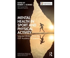 KNYGA Robert J Schinke Mental Health in Sport and Physical Activity
