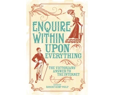 KNYGA Robert Kemp Philp Enquire Within Upon Everything