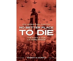 KNYGA Robert M Murphy No Better Place to Die