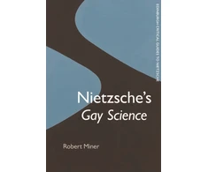 KNYGA Robert Miner Nietzsche'S Gay Science
