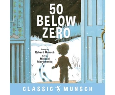 KNYGA Robert N Munsch 50 Below Zero