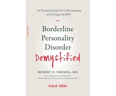 KNYGA Robert O Friedel Borderline Personality Disorder Demystified, Revised Edition