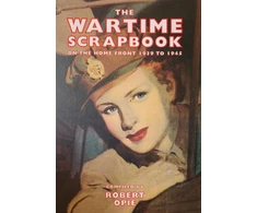 KNYGA Robert Opie Wartime Scrapbook