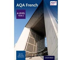 KNYGA Robert Pike AQA French: A Level Year 2 Student Book