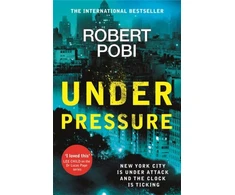 KNYGA Robert Pobi Under Pressure