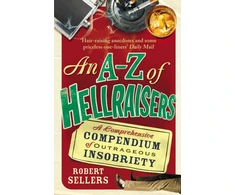 KNYGA Robert Sellers A-Z of Hellraisers