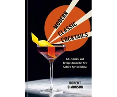 KNYGA Robert Simonson Modern Classic Cocktails