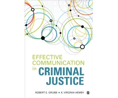KNYGA Robert (Skip) E. Grubb Effective Communication in Criminal Justice