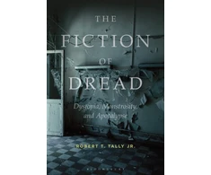 KNYGA Robert T Tally The Fiction of Dread
