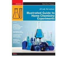 KNYGA Robert Thompson, Robert Bruce Thompson Illustrated Guide to Home Chemistry Experiments