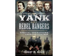 KNYGA Robert W Black Yank and Rebel Rangers