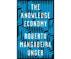 KNYGA Roberto Mangabeira Unger Knowledge Economy