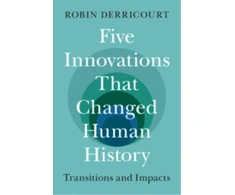 KNYGA Robin Derricourt Five Innovations That Changed Human History