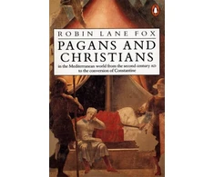 KNYGA Robin Lane Fox Pagans and Christians
