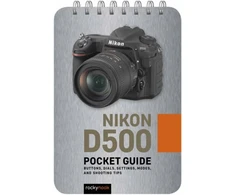 KNYGA Rocky Nook Nikon D500: Pocket Guide