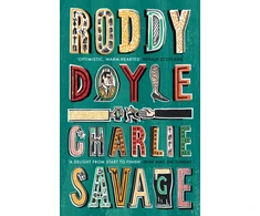KNYGA Roddy Doyle Charlie Savage