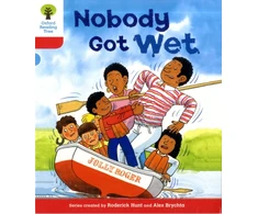 KNYGA Roderick Hunt Oxford Reading Tree: Level 4: More Stories A: Nobody Got Wet