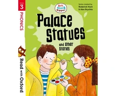 KNYGA Roderick Hunt Read with Oxford: Stage 3: Biff, Chip and Kipper: Palace Statues and Other Stories
