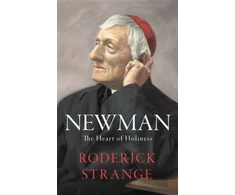 KNYGA Roderick Strange Newman: The Heart of Holiness