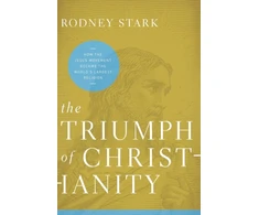 KNYGA Rodney Stark Triumph of Christianity