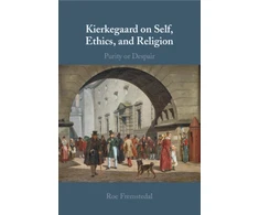 KNYGA Roe Fremstedal Kierkegaard on Self, Ethics, and Religion