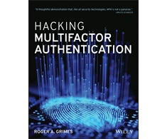 KNYGA Roger A Grimes Hacking Multifactor Authentication