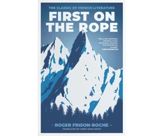 KNYGA Roger Frison Roche First on the Rope