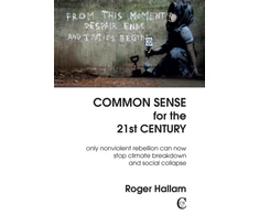 KNYGA Roger Hallam Common Sense for the 21st Century