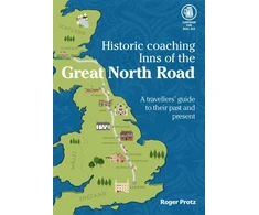 KNYGA Roger Protz Historic Coaching Inns of the Great North Road