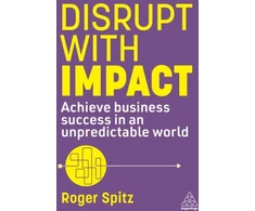 KNYGA Roger Spitz Disrupt With Impact