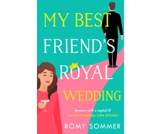 KNYGA Romy Sommer My Best Friend’s Royal Wedding