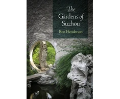 KNYGA Ron Henderson The Gardens of Suzhou